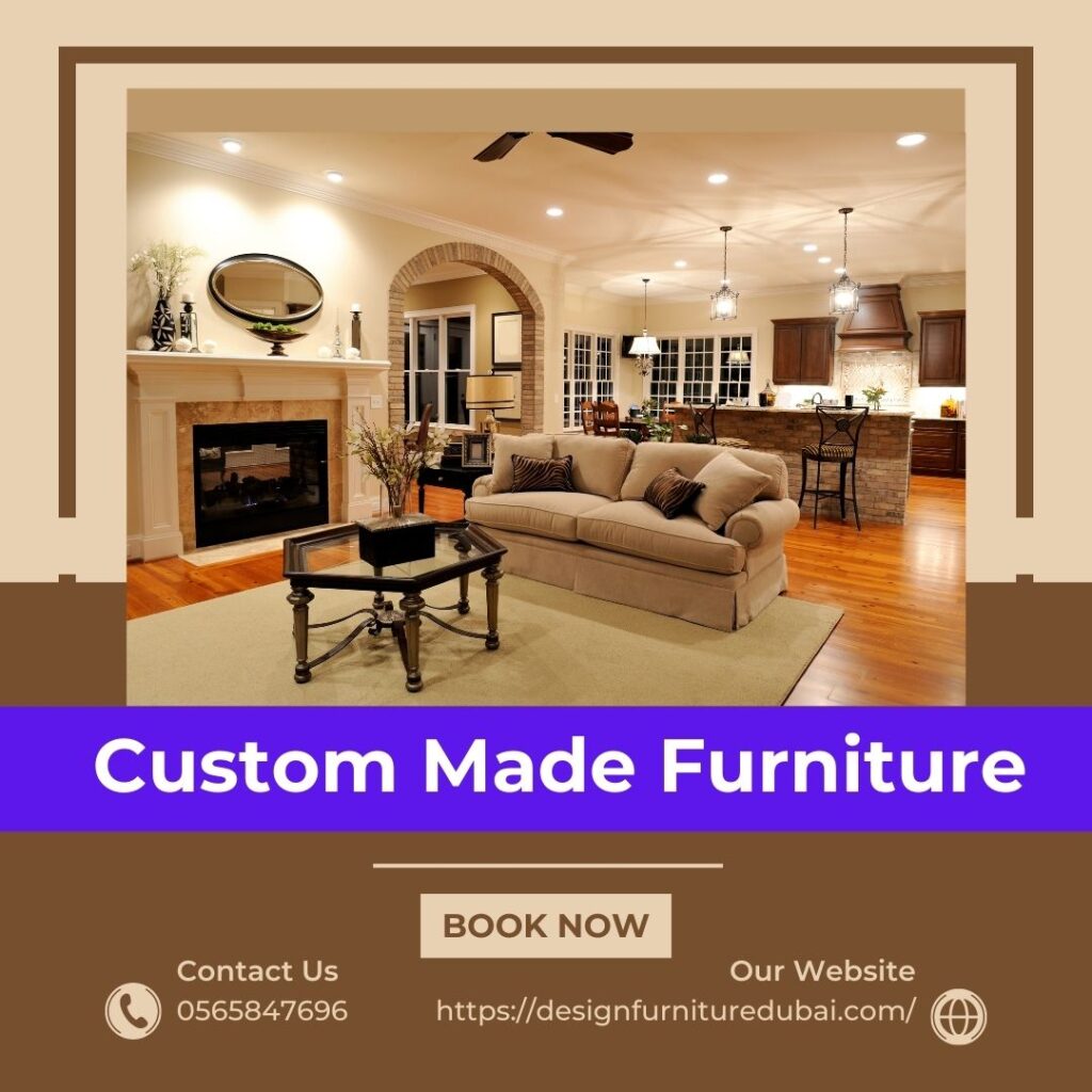 Custom Made Furniture in Dubai