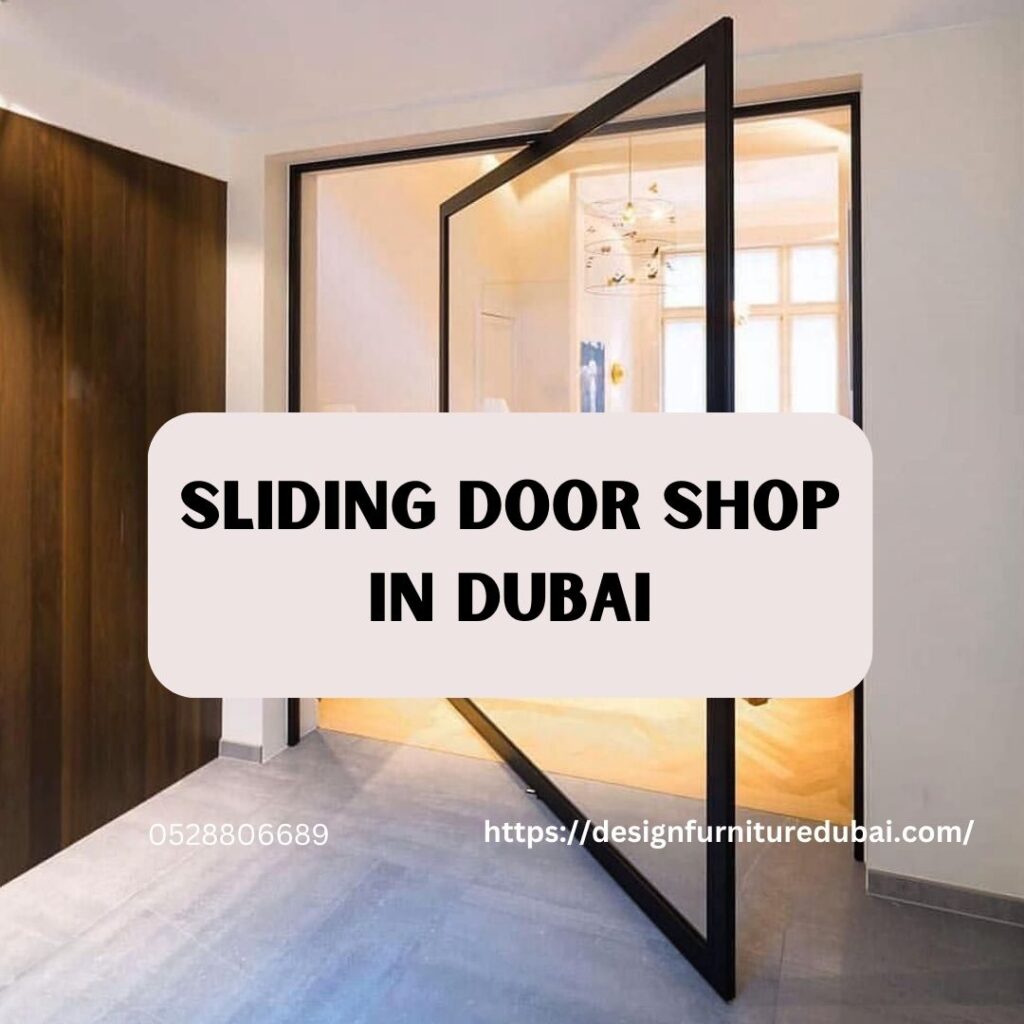 Sliding Door shop in Dubai